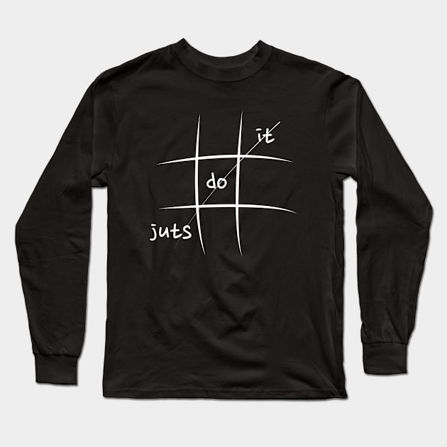 Just Do iT-Stand up Long Sleeve T-Shirt by MaryMas